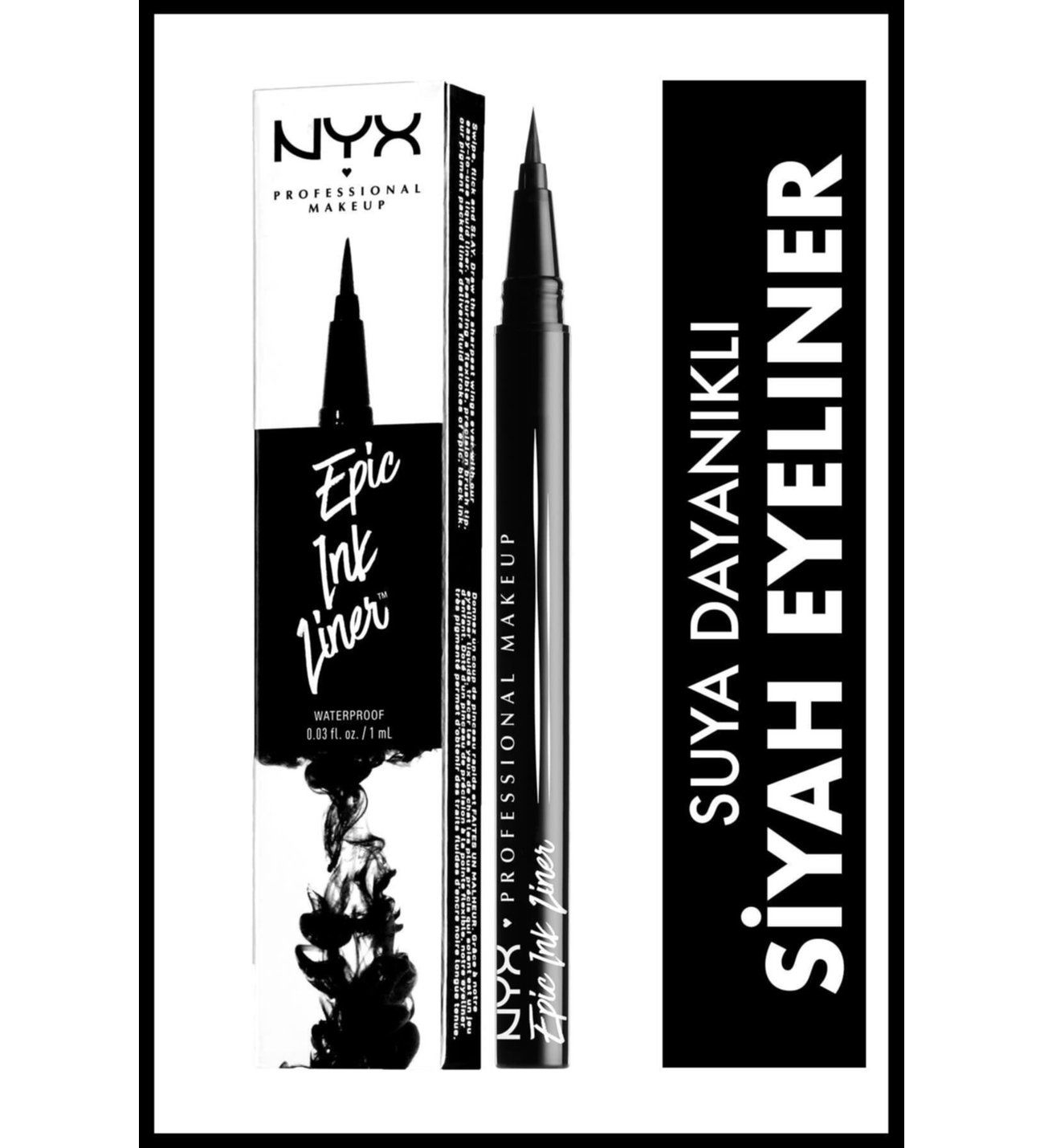 NYX Professional Makeup Siyah Eyeliner - Epic Ink Liner Black kapak resmi