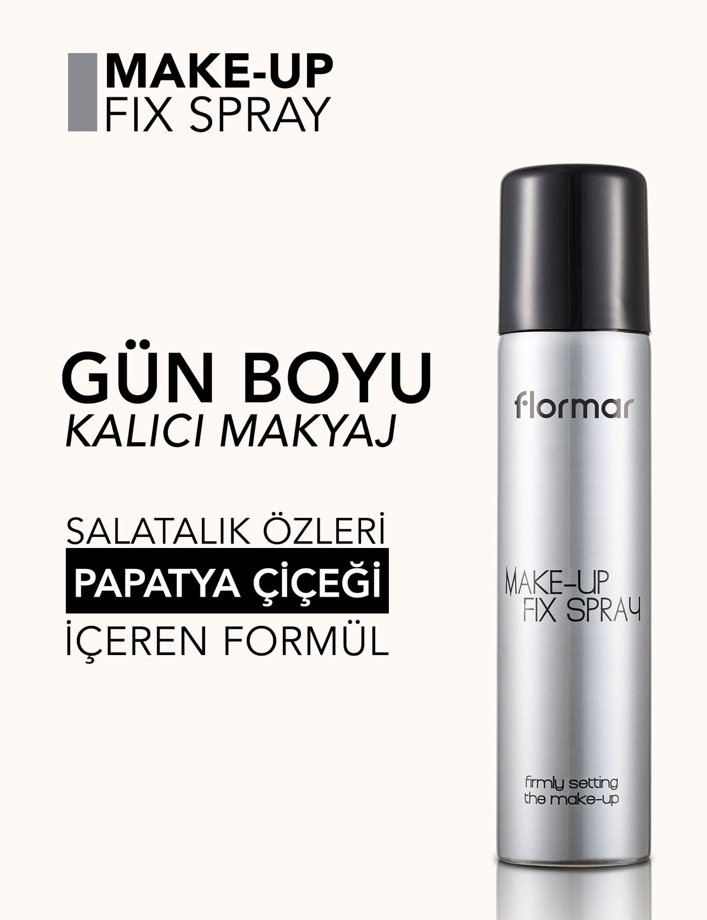 Flormar Ferahlatıcı ve Nemlendirici Makyaj Sabitleme Spreyi - Make-Up Fix Spray kapak resmi
